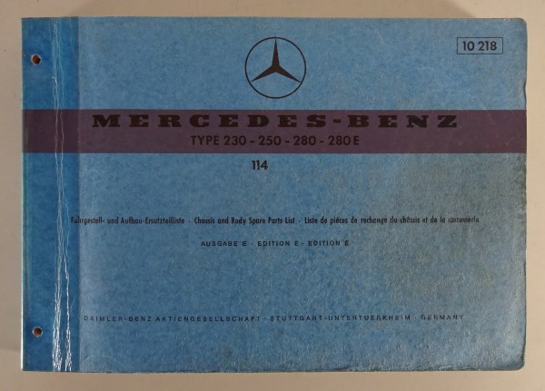 Teilekatalog Mercedes Benz Fahrgestell Aufbau W114 /8 Coupe Stand 06/1973