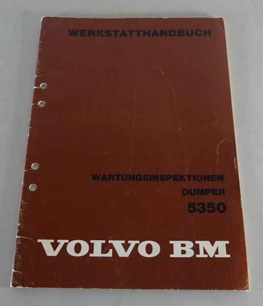 Werkstatthandbuch / Wartungsinspektionen Volvo BM Dumper 5350 Stand 07/1983