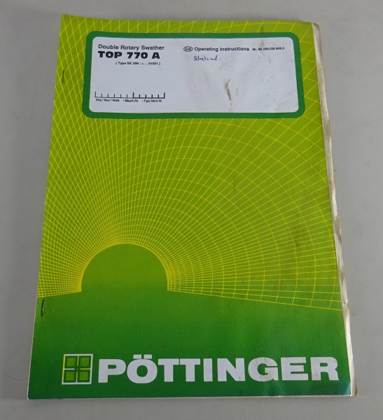 Betriebsanleitung / Handbuch Pöttinger Doppel-Schwadkreisel TOP 770A Stand ca. 1996