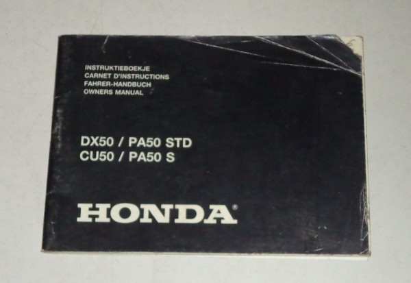 Betriebsanleitung / Handbuch Honda DX 50 / / PA 50 STD / CU 50 / PA 50 S ca. 70'