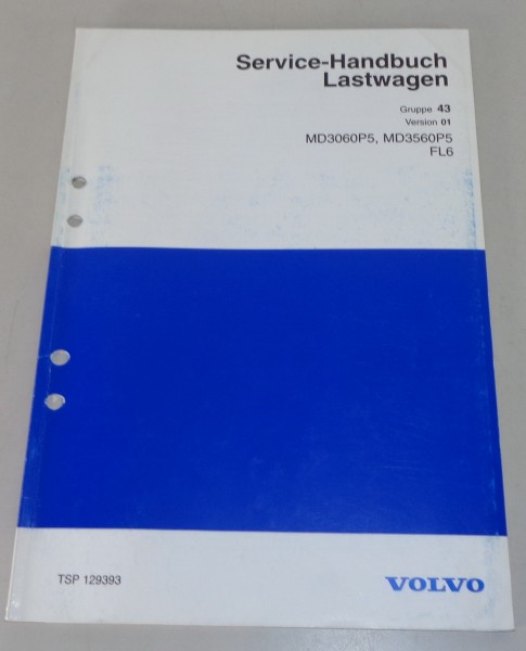 Werkstatthandbuch Volvo LKW FL6 Getriebe MD 3060 / MD 3560 von 7/1999