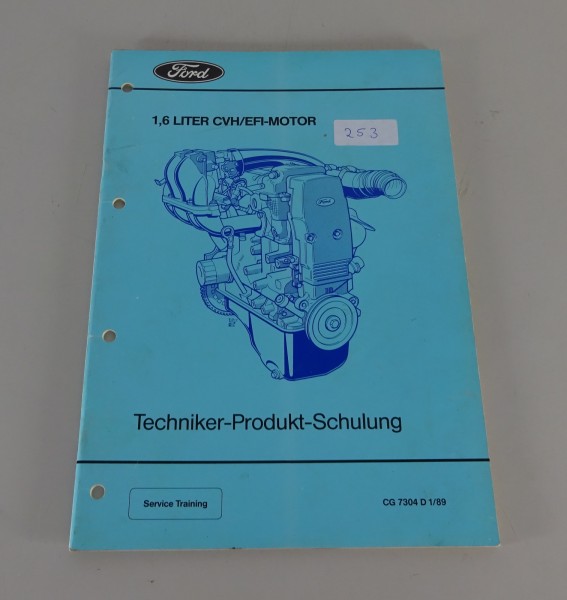 Technische Information Ford 1,6 Liter CVH/EFI Motor Stand 01/1989