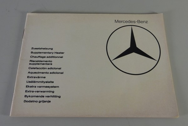 Betriebsanleitung Mercedes Benz Zusatzheizung in W460 / W123 / W126 / T1 / T2