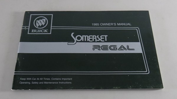 Owner´s Manual / Handbook Buick Somerset / Regal Stand 1985