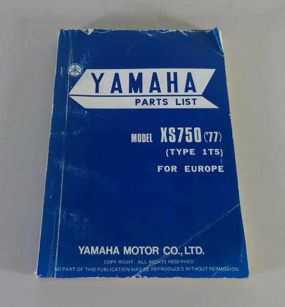 Teilekatalog / Parts List Yamaha Motorrad XS 750 Typ 1T5 Modell '77 von 11/1976