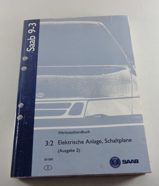 Werkstatthandbuch Saab 9-3 Elektrik Elektrische Schaltpläne Modelljahr 1999