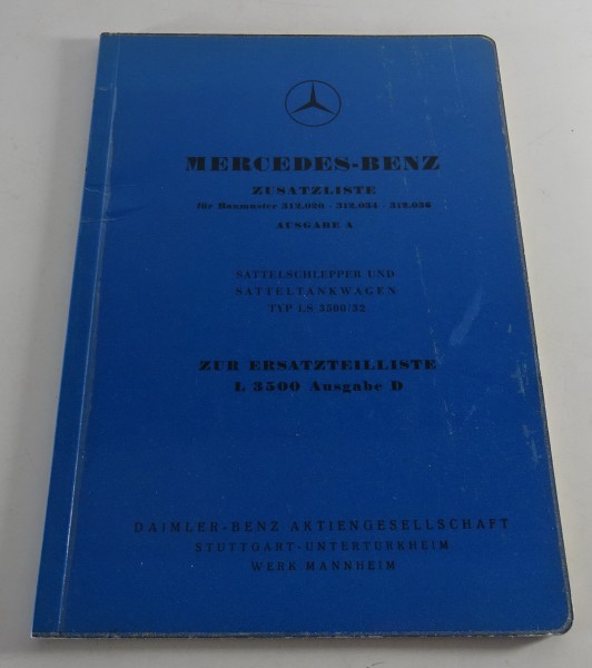 Zusatzteilekatalog Mercedes Benz L 3500 BM 312 Sattelschlepper & Tankwagen 1954