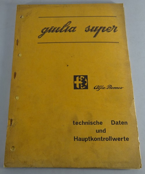 Werkstatthandbuch Technische Daten Prüfwerte Alfa Romeo Giulia Super von 11/1971