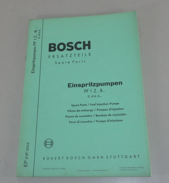 Teilekatalog / Parts list Bosch Einspritzpumpen PF 1 Z.. B.. von 4/1964