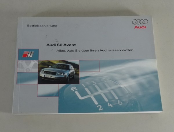 Betriebsanleitung / Handbuch Audi S6 Avant Typ C5 Stand 05/2000