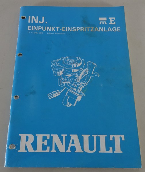 Werkstatthandbuch Renault Motor Typ BCF 407 Einspritzanlage Stand 1986