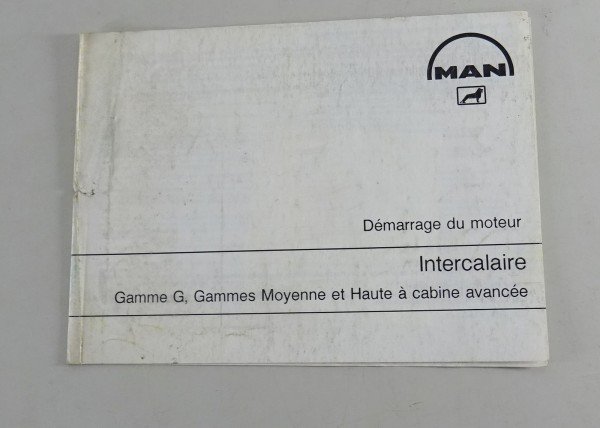 Manuel de entretien / d' utilisation MAN Démarrage du moteur 04/1988