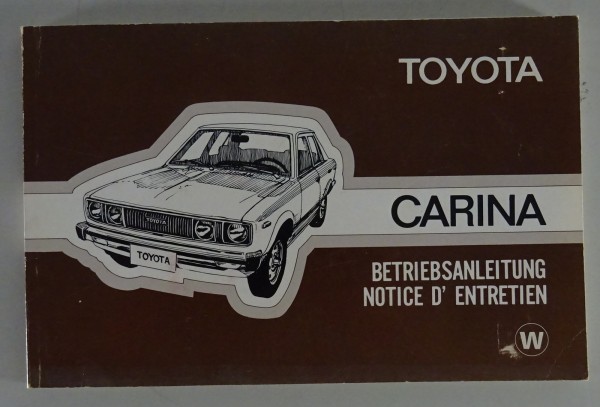 Betriebsanleitung / Manuel du Proprietaire Toyota Carina A4 from 1978