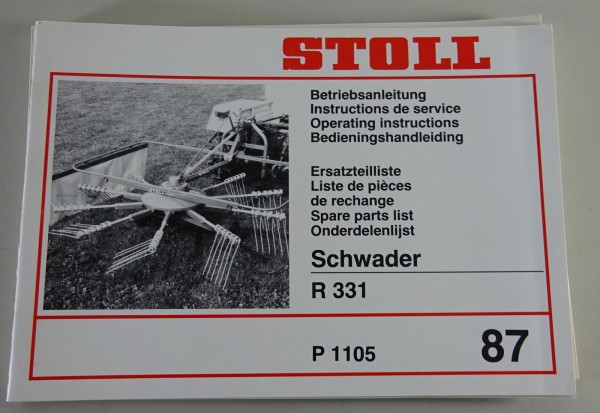 Teilekatalog / Betriebsanleitung Stoll Schwader R 331 Stand 1987