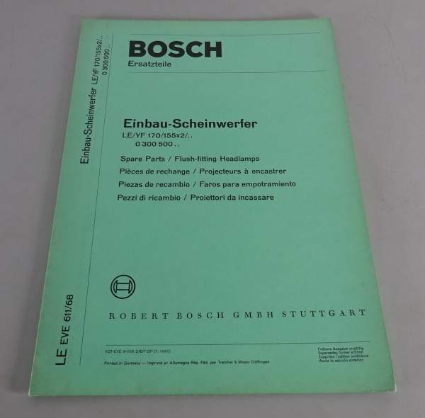 Teilekatalog Bosch Einbau-Scheinwerfer LE/YF 170/155x2/.. Stand 07/1966