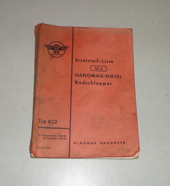 Teilekatalog / Ersatzteilliste Hanomag Radschlepper R12 Stand 08/1955