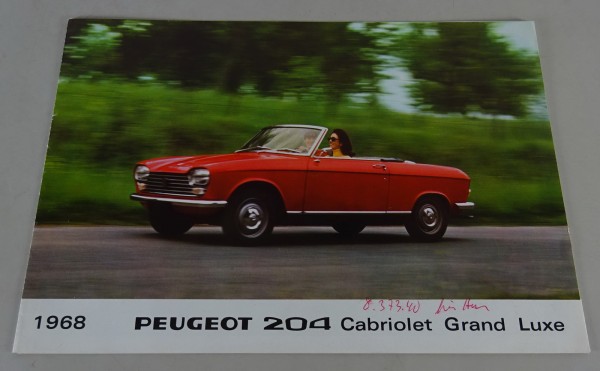 Prospekt / Broschüre Peugeot 204 Cabriolet Grand Luxe Stand 09/1968