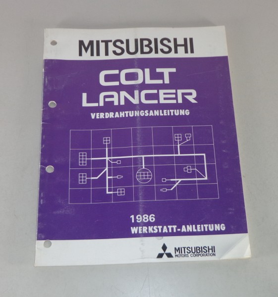 Werkstatthandbuch Mitsubishi Colt / Lancer Elektrik Schaltpläne ab Baujahr 1986