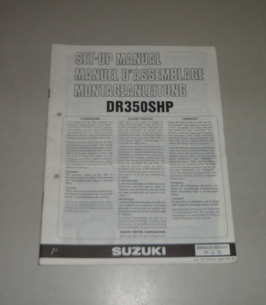 Montageanleitung / Set Up Manual Suzuki DR 350 SH Stand 08/1992