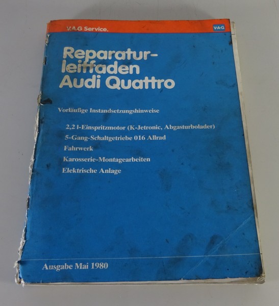 Werkstatthandbuch / Instandsetzung Audi Quattro / Urquattro 2,2l | 200 PS