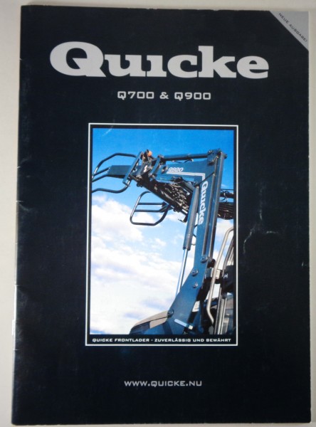 Prospekt / Broschüre Quicke Frontlader Q700 und Q900