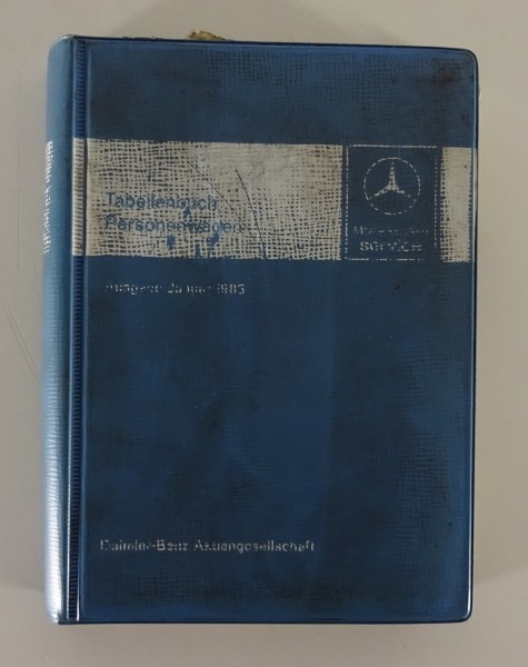 Tabellenbuch Mercedes Benz R107 / W123 / W126 / W201 Stand 01/1983