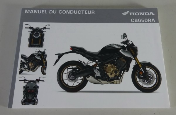 Manuel du Conducteur Honda CB 650 RA Stand 2019 Français