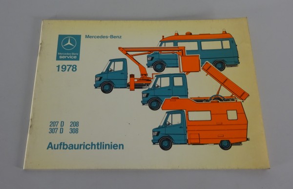 Aufbaurichtlinien / Handbuch Mercedes-Benz Bremer Transporter T1 Stand 1978