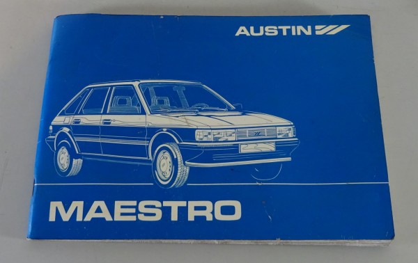 Betriebsanleitung / Handbuch Austin Rover Maestro auf deutsch Stand 1983