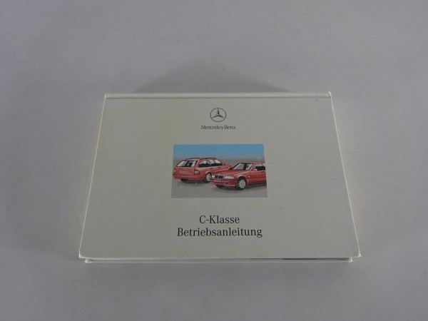 Betriebsanleitung / Handbuch Mercedes Benz C-Klasse W202 + T-Modell Stand 6/1999