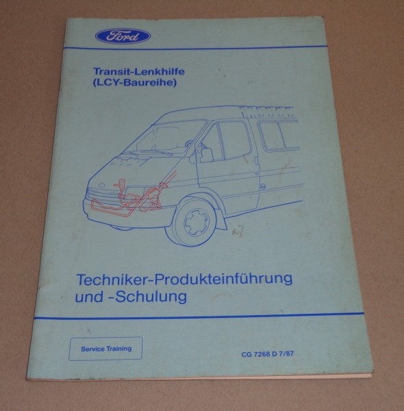 Service Training Techn. Information Ford Transit Servo Lenkung LCY-Baureihe 1987