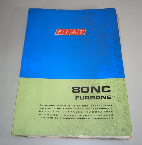 Teilekatalog / Parts list Karosserie Fiat 80 NC Furgone von 10/1973