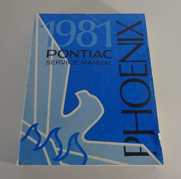 Workshop Manual / Repair Manual Pontiac Phoenix from 1981