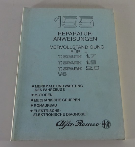 Werkstatthandbuch Technische Daten Alfa Romeo 155 T.Spark & V6 Stand 03/1993