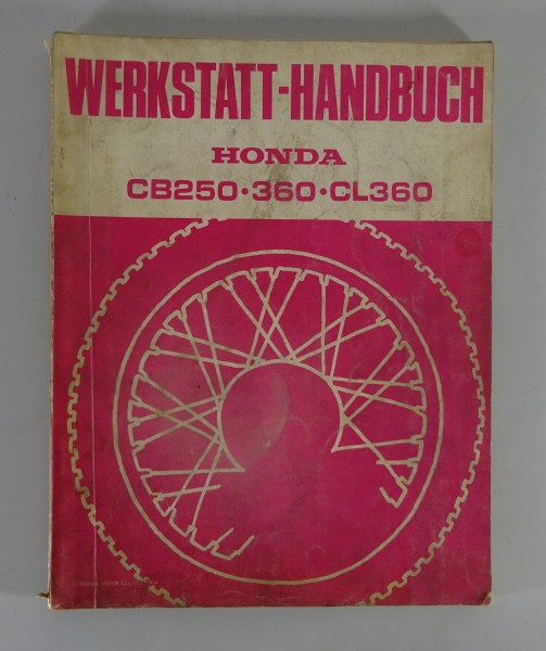 Werkstatthandbuch /Reparaturanleitung Honda CB 250 / CB 360 / CL 360 Stand 1974