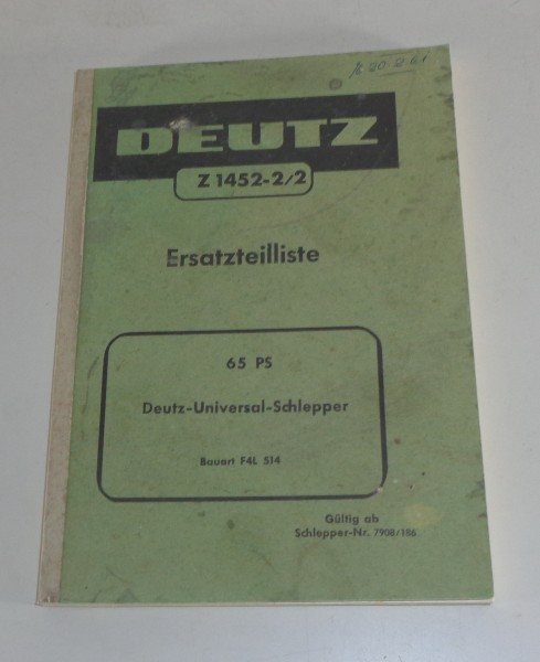 Teilekatalog Deutz Universal Schlepper F4L 514 mit 65 PS von 7/1960