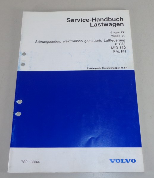 Werkstatthandbuch Volvo LKW FM / FH Störungscodes Luftfederung ESC MID 150 1998