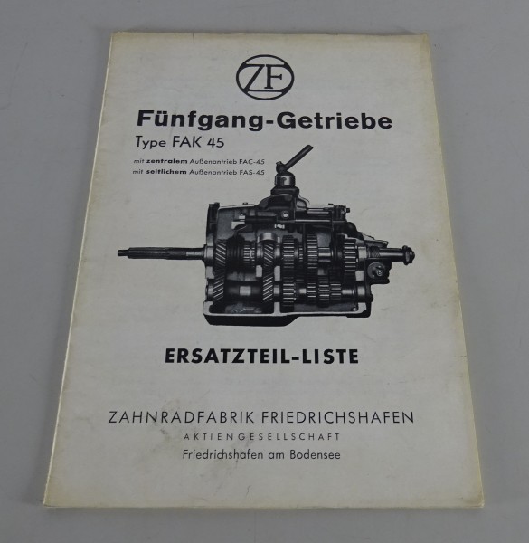 Teilekatalog / Ersatzteilliste ZF Fünfgang-Getriebe FAK 45