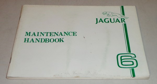 Wartungsanleitung Maintenance Handbook Jaguar XJ 6 Series III Stand October 1979