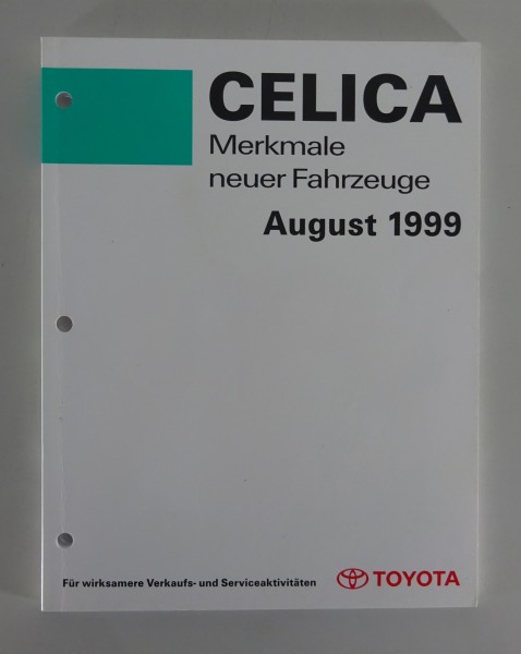 Merkmale neuer Fahrzeuge Toyota Celica T23 1999-2005 Stand 8/1999