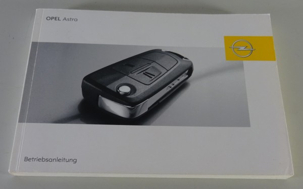 Betriebsanleitung / Bedienungsanleitung für Opel Astra Stand 01/2009