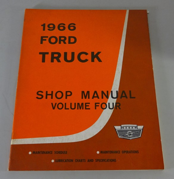 Werkstatthandbuch Wartung Ford B-500, C-550, CT-750. F-800, N-600, T-700 1966