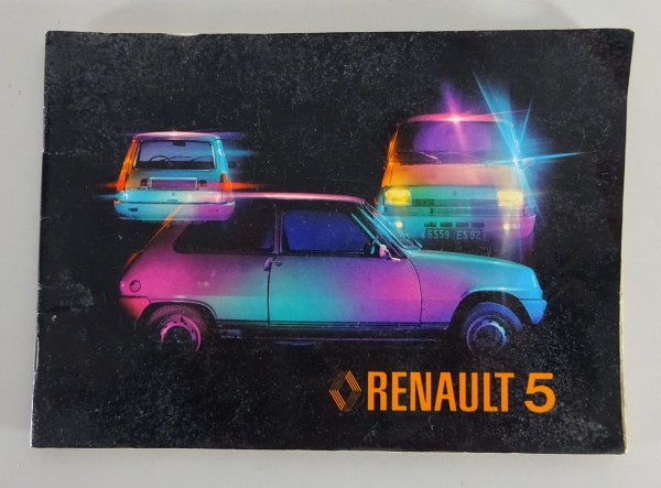 Betriebsanleitung / Handbuch Renault R5 / TL / GTL / TS / Société Stand 1978