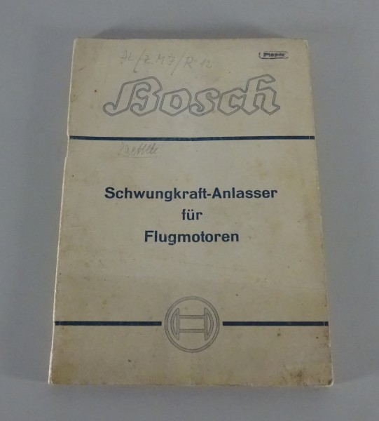 Handbuch Bosch Schwungkraft-Anlasser für Flugmotoren Stand 03/1942