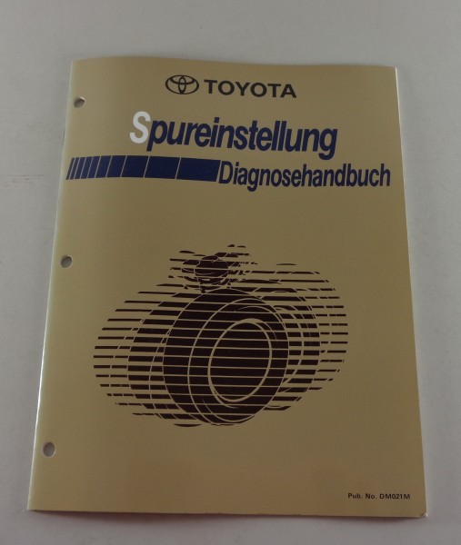 Werkstatthandbuch Toyota Spureinstellung Diagnose Stand 08/1992