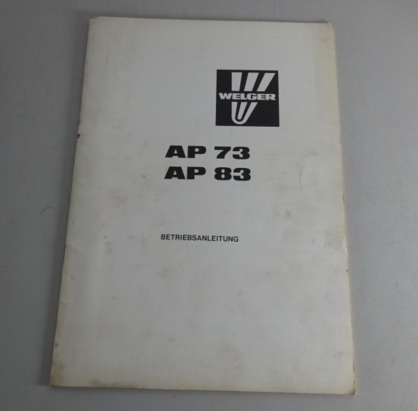Betriebsanleitung / Handbuch Welger Quaderballenpresse AP73 / AP83