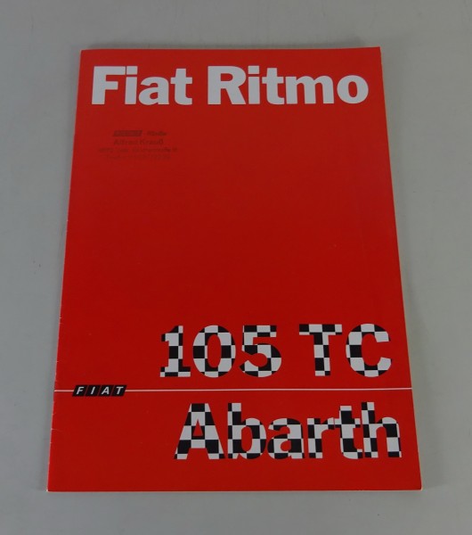 Prospekt / Broschüre Fiat Ritmo Abarth 105 TC Stand 02/1982