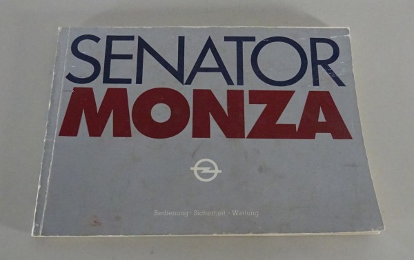Betriebsanleitung / Handbuch Opel Senator A1 + Monza A1 Stand 05/1981