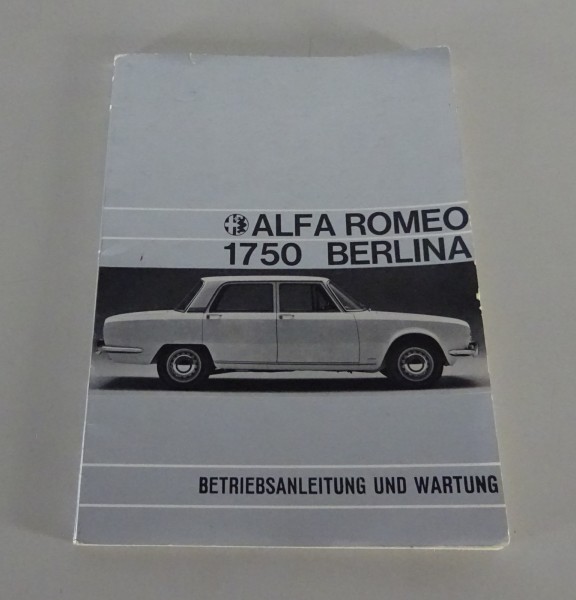 Betriebsanleitung / Handbuch Alfa Romeo 1750 Berlina Stand 10/1968