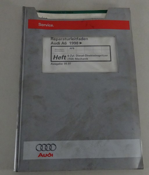 Werkstatthandbuch Audi A6 C5 6 Zylinder 2,5 TDI Motor mit 150 PS Stand 09/1997